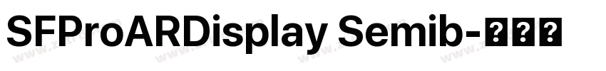 SFProARDisplay Semib字体转换